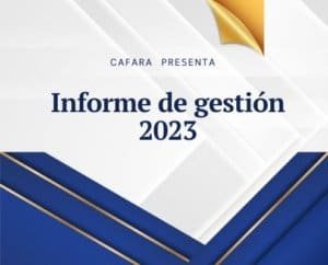 Informe de gestión CAFARA