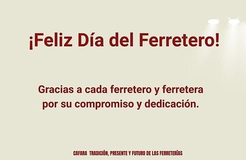CAFARA celebra sus 120 años en el Día del Ferretero. Un homenaje a la trayectoria, el esfuerzo y el compromiso del sector ferretero argentino.