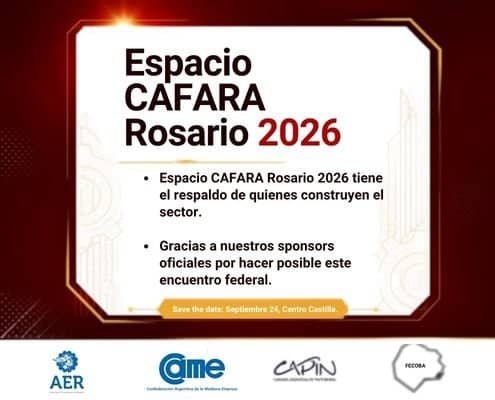 Logos de CAPIN, CAME, FECOBA y la Asociación Empresaria de Rosario como sponsors institucionales de Espacio CAFARA Rosario 2026, evento del sector ferretero argentino del 24 de septiembre en el Centro Castilla.